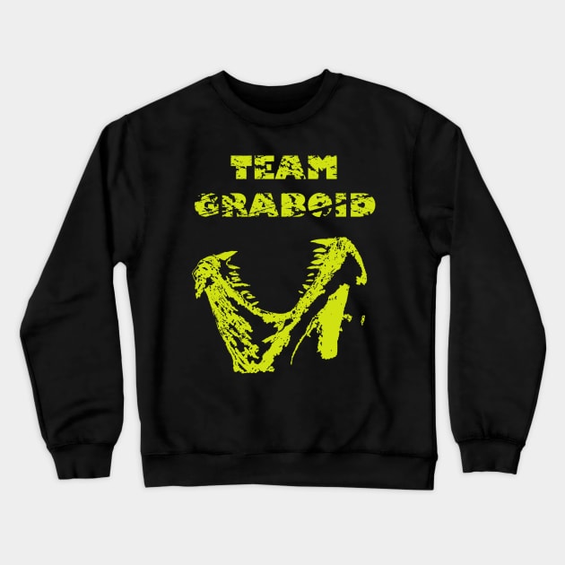 Team Graboid Crewneck Sweatshirt by boxofficerefund